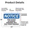 Signmission Roof Access Authorized Personnel Only OSHA Notice Sign, Plastic, 24in W x 18in L, 2PK OS-2PACK-NS-P-1824-L-16498 - alternate 2